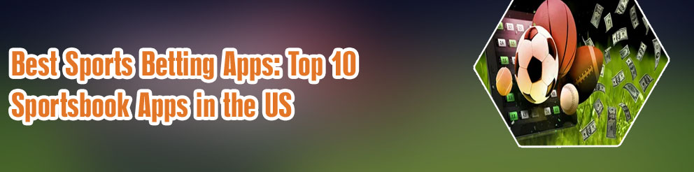 Top 10 online sports betting sites